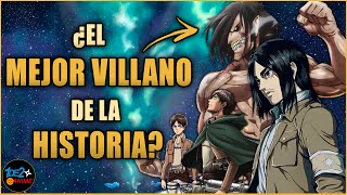 Eren Jaeger ¿EL MEJOR VILLANO DE LA HISTORIA Shingeki no Kyojin Temporada Final [upl. by Riorsson756]