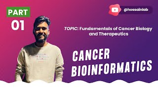 Cancer Bioinformatics 14  Understanding the Fundamentals of Cancer Biology and Therapeutics [upl. by Odlabu]