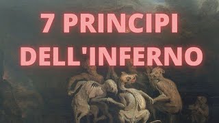 Chi sono i 7 Principi dellinferno   Demonologia [upl. by Enirrok]