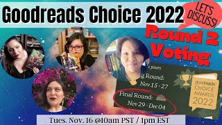 Goodreads Choice Awards Final Round 2022  Live Discussion amp Voting [upl. by Juna316]