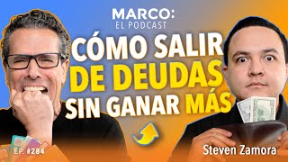 Cómo salir de deudas sin ganar más💸🤔  Steven Zamora y Marco Antonio Regil [upl. by Jeb]