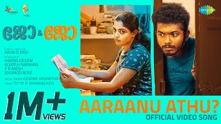 Aaraanu Athu  Video Song  Jo amp Jo  Nikhila Vimal Mathew Neslen  Govind Vasantha  Arun D Jose [upl. by Januarius]