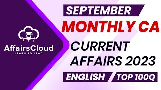 Monthly Current Affairs September 2023  English  AffairsCloud  Top 100  By Vikas [upl. by Duester]