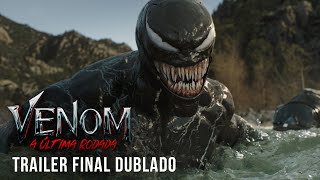 Venom A Última Rodada  Trailer Final Dublado [upl. by Tricia898]