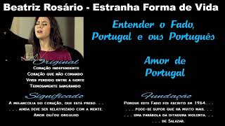 port Entender o Fado Portugal e ous Português  Beatriz Rosário  Estranha Forma de Vida [upl. by Fatimah]