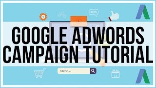 How to create your first Google Adwords Campaign  Full Tutorial [upl. by Nivej]