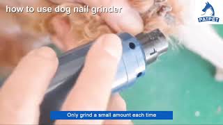 How to Use Dog Nail Grinder  PATPET [upl. by Euqinmod]