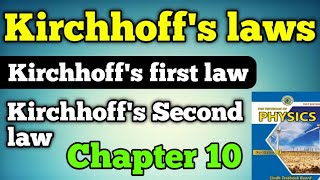 Kirchhoffs laws chapter 10 class 11 new physics book  Kirchhoffs first law and second law [upl. by Bennett284]