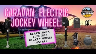 Black Jack Caravan Electric Jockey Wheel Install [upl. by Diantha]