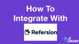 How to Integrate Refersion with Lasso Performance  Lasso Affiliate Marketing [upl. by Na]