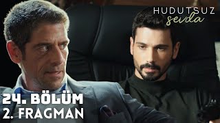 Hudutsuz Sevda 24 Bölüm 2 Fragman  Şimdi Kimse Seni Elimden Alamaz [upl. by Lenka]