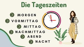 Deutsch lernen  Tageszeiten  Times of the day  Learn German [upl. by Alyssa]