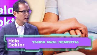 Tanda Awal Dementia  Helo Doktor 28 May 2023 [upl. by Danae]