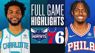 HORNETS at 76ERS  FULL GAME HIGHLIGHTS  March 1 2024 [upl. by Annaiv184]