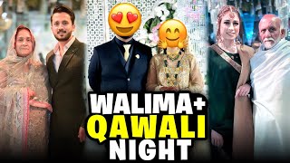 Walima Night plus Qawali Night🕺Memorable Night Allhumdulilah😍 [upl. by Yleve]