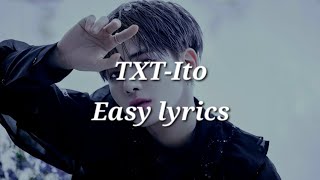 TXTIto Easy lyrics [upl. by Delamare]