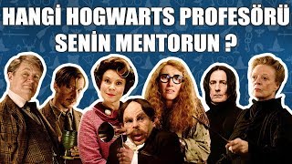 HANGİ HOGWARTS PROFESÖRÜ SENİN MENTORUN  Harry Potter [upl. by Peggie]