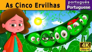 As Cinco Ervilhas  Five Peas in A Pod in Portuguese  Portuguese Fairy Tales [upl. by Animrac]