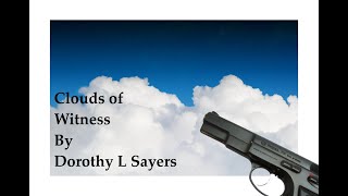 Clouds of Witness by Dorothy L Sayers  Crime amp Mystery Fiction Detective Fiction  Audiobook [upl. by Wager]