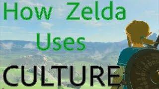 The MASTERFUL Use of Culture in The Legend of Zelda [upl. by Uamak]