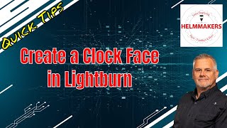 Making a clock face in Lightburn [upl. by Asirap]