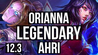 ORIANNA vs AHRI MID  13211 Legendary Rank 12 Ori  NA Grandmaster  123 [upl. by Avictor207]