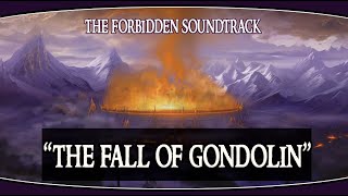 quotThe Fall of Gondolinquot official music video Silmarillion Soundtrack  Fantasy music [upl. by Hoskinson]