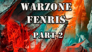 Warzone Fenris Part 2 The Wrath of Magnus 40k lore [upl. by Jackelyn]