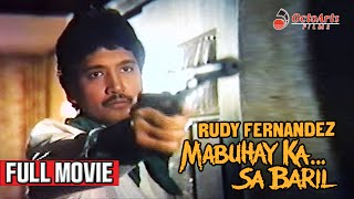 MABUHAY KA SA BARIL 1986  Full Movie  Rudy Fernandez Gina Alajar Elsa Agana [upl. by Botti728]