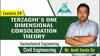 Terzaghis One Dimensional Consolidation Theory  Lecture 24  Geotechnical Engineering [upl. by Neale992]