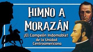 HIMNO A MORAZÁN  UPNFM [upl. by Epotimet926]