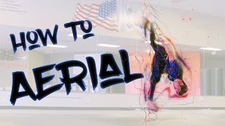 Ep 3  How to do an Aerial [upl. by Avlis]