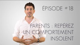 Parents  Insolence NonVerbale de votre Ado  1jour1geste 18 [upl. by Ahseyk]