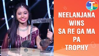 Neelanjana Ray wins Sa Re Ga Ma Pa trophy amp talks about her journey and more [upl. by Leile701]