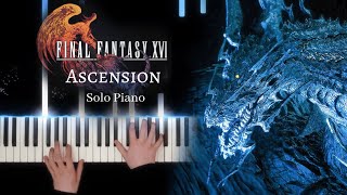 Final Fantasy XVI  Ascension  Solo Piano  Sheet Music [upl. by Riffle]