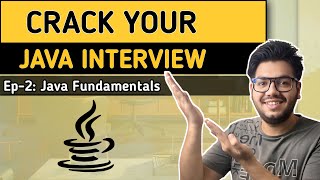 Crack Your Java Interview With MostAsked Questions  Java Fundamentals [upl. by Adnilak391]