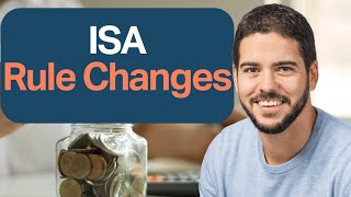 ISA Rule Changes for 20242025  All you need to know [upl. by Madigan710]