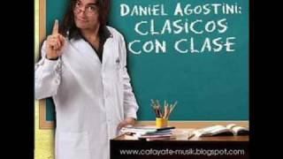 Daniel Agostini  Como hacer para olvidar [upl. by Damalus409]