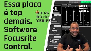 Conheça o Software Focusrite Control da Placa de Áudio [upl. by Orella342]