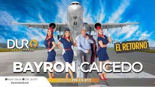 Bayron Caicedo  El Retorno  Official Video [upl. by Yttam567]