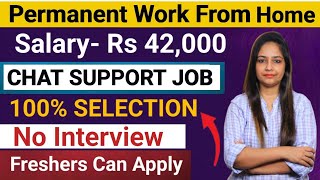 Permanent Work From Home Job  No Interview  Chat Support JobOnline Job At HomeJobs For Freshers [upl. by Magnien]