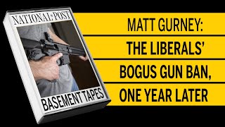 The Liberals bogus gun ban one year later [upl. by Odnalro930]