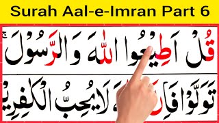 Surah AaleImran Part 6Ayat 32 To 393rd Para TilkarrusulLearn Quran With Tajweed Easily At Home [upl. by Abeu54]