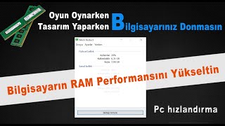 Oyun İçin RAM performansı arttırma  Bilgisayar Ram Performansı Yükseltme  PC Hızlandırma [upl. by Mariquilla120]