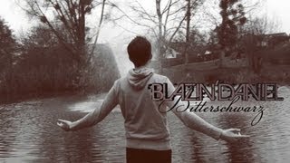 ► BITTERSCHWARZ ◄ Musikvideo  BLAZINDANIEL [upl. by Lynnelle]