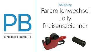 Farbrollenwechsel bei JollyPreisauszeichner einfach erklärt [upl. by Nesilla]