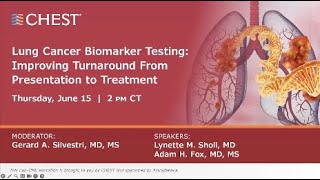 Lung Cancer Biomarker Testing Improving Turnaround from Presentation to Treatment [upl. by Litt]