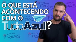 O que está acontecendo com o Tudo Azul [upl. by Winna]