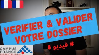 Démarches Campus France  RendezVous pour vérifier et valider votre dossier  Dernière étape [upl. by Nallac]