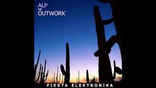 Alp vs Outwork  Fiesta Elektronika Paolo Aliberti Reprise Mix [upl. by Cosette]